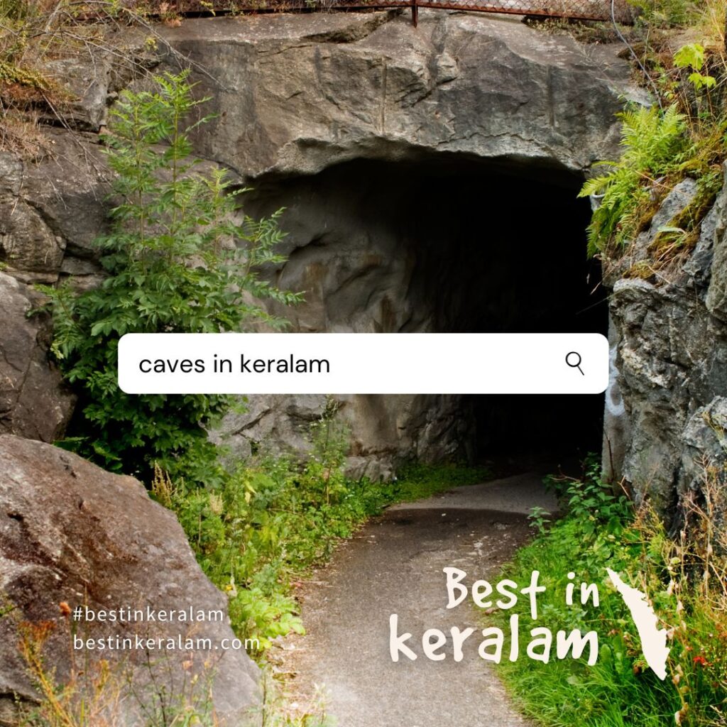 caves in kerala